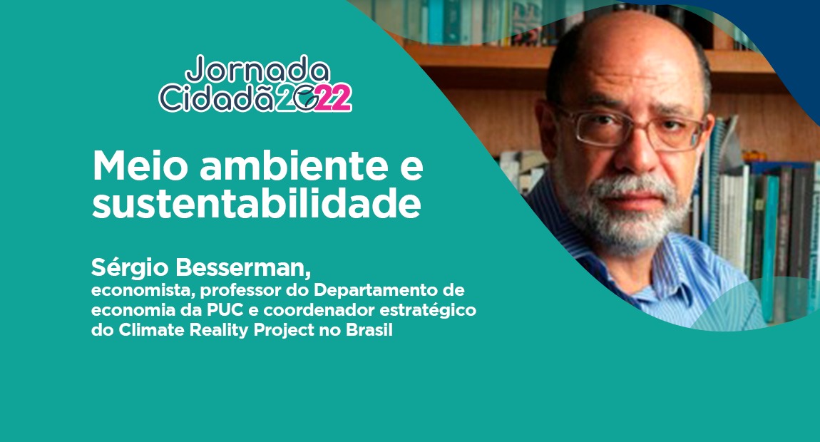 Aula de Sérgio Besserman na Jornada Cidadã 2022