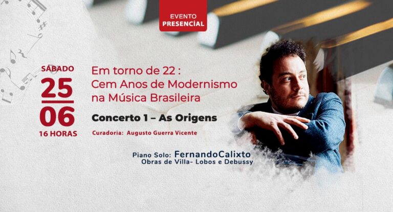 Em torno de 22: cem anos de modernismo na música brasileira | Arte: FAP