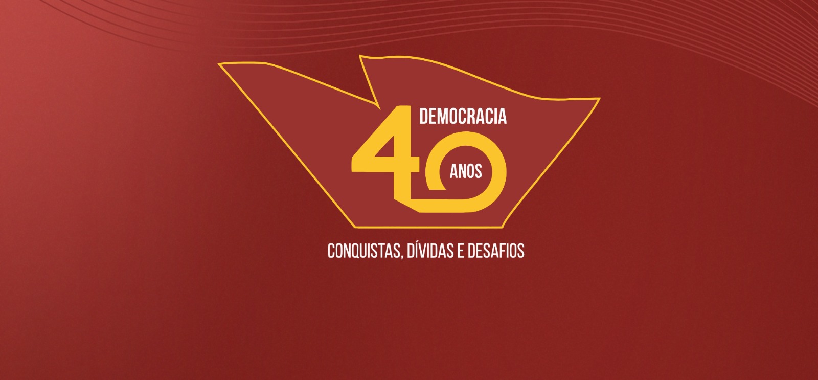 Democracia 40 anos | Arte: Washington Reis/FAP